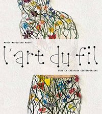A book L’art du Fil by Marie-Madeleine Massé